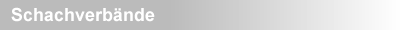 Schachverb&auml;nde